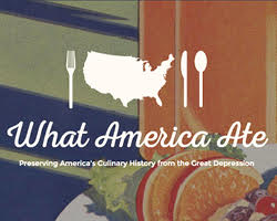What America Ate Archive Invites Public Engagement around Eating Habits During the Great Depression