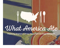 What America Ate Archive Invites Public Engagement around Eating Habits During the Great Depression