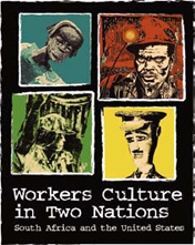Design for 'Workers Culture in Two Nations' poster and exhibition.